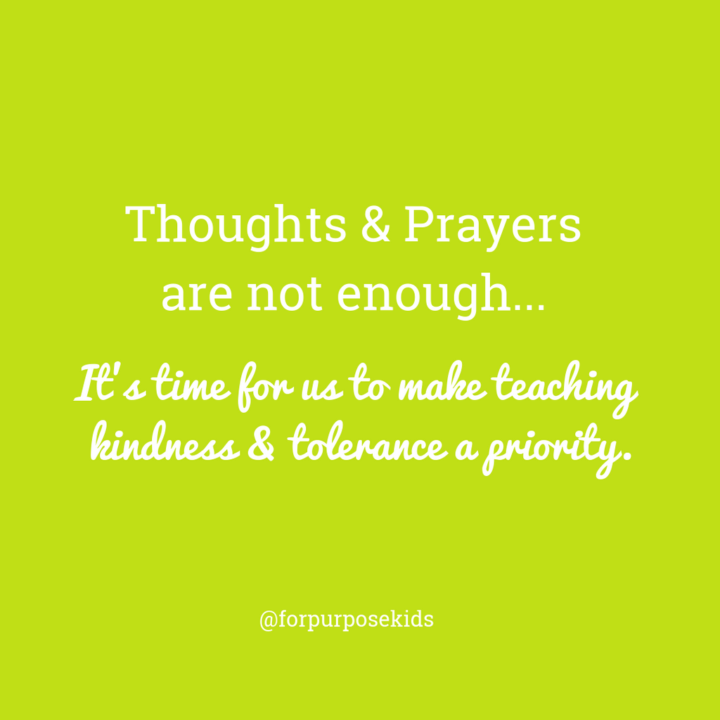 For Purpose Kids- it's time to make teaching kindness a priority